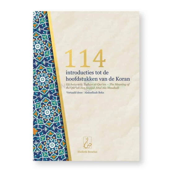 Boek: 114 Introducties tot de hoofdstukken van de Koran