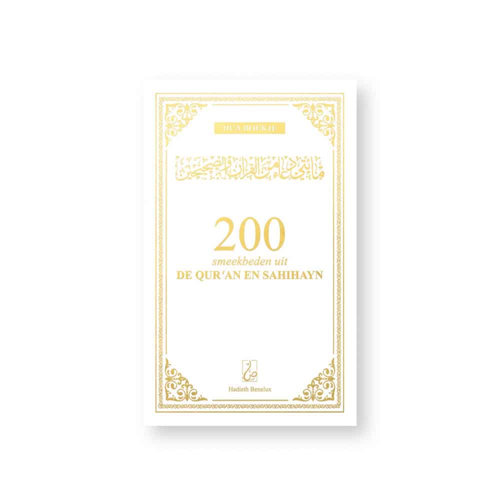 200 Smeekbeden uit de Qur'an en Sahihayn - Wit/Goud