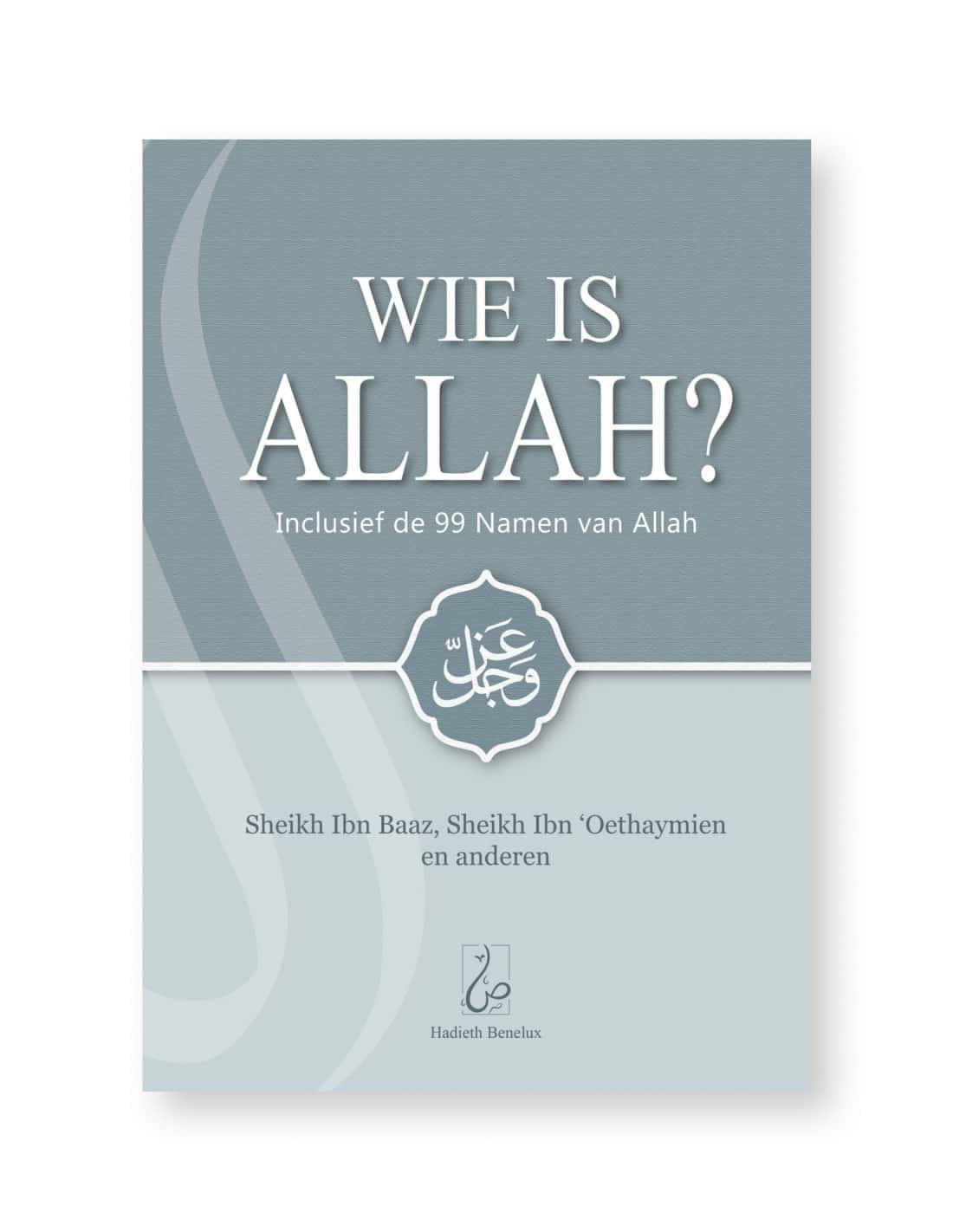 Boek: Wie is ALLAH?