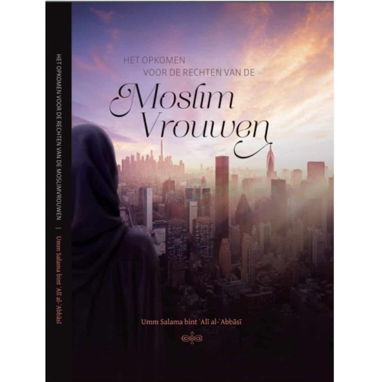 Boek: Het opkomen voor de rechten van de Moslim Vrouwen