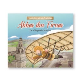 verhalen uit al andalus abbas ibn firnas 3
