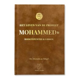 2559 Het leven van de profeet mohammed lessen hoogtepunten